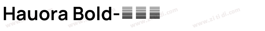 Hauora Bold字体转换